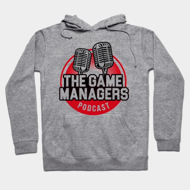 The Game Managers Logo Hoodie by TheGameManagersPodcast